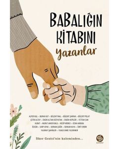 Babalığın Kitabını Yazanlar