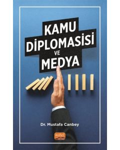 Kamu Diplomasisi ve Medya