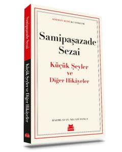Küçük Şeyler ve Diğer Hikayeler