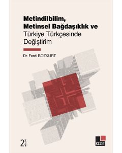 Metindilbilim Metinsel Bağdaşıklık ve Türkiye Türkçesinde Değiştirim