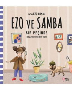 Ezo ve Samba Sır Peşinde