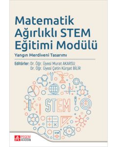 Matematik Ağırlıklı Stem Eğitimi Modülü