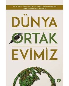 Dünya Ortak Evimiz