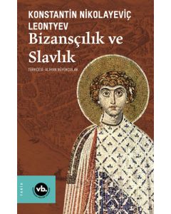 Bizansçılık ve Slavlık