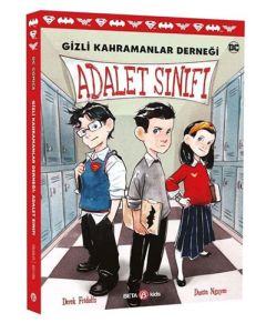 Gizli Kahramanlar Derneği - Adalet Sınıfı
