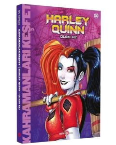 Harley Quinn - Çılgın Kız