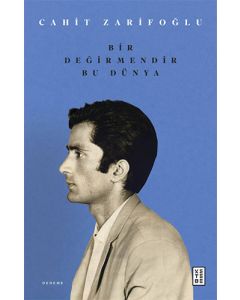 Bir Değirmendir Bu Dünya