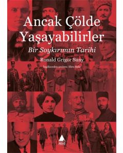 Ancak Çölde Yaşayabilirler