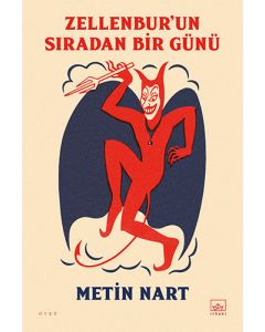 Zellenbur’un Sıradan Bir Günü
