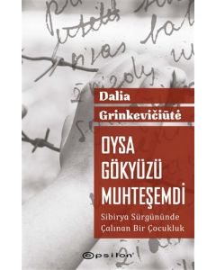 Oysa Gökyüzü Muhteşemdi