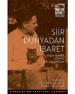 Şiir Dünyadan İbaret