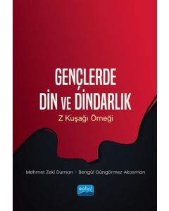 Gençlerde Din ve Dindarlık - Z Kuşağı Örneği
