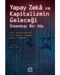 Yapay Zekâ ve Kapitalizmin Geleceği