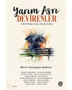 Yarım Asrı Devirenler