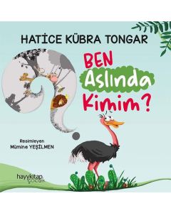 Ben Aslında Kimim?