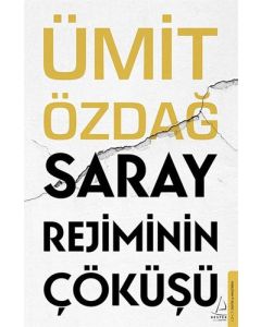 Saray Rejiminin Çöküşü