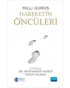 Milli Görüş Hareketin Öncüleri