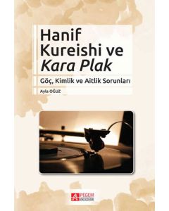 Hanif Kureishi ve Kara Plak