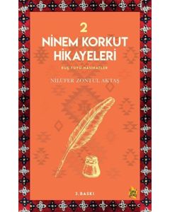Ninem Korkut Hikayeleri 2