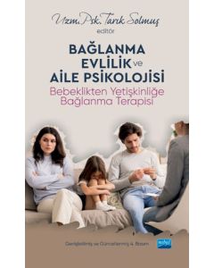 Bağlanma Evlilik ve Aile Psikolojisi