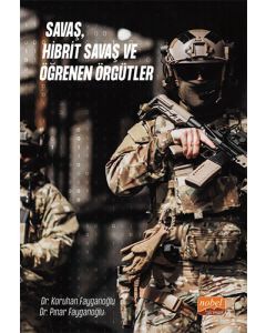 Savaş, Hibrit Savaş ve Öğrenen Örgütler