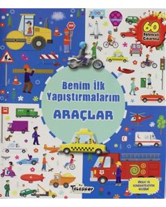 Benim İlk Yapıştırmalarım - Araçlar