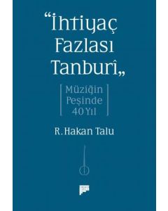 İhtiyaç Fazlası Tanburi