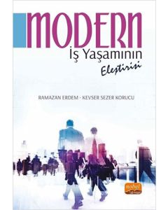Modern İş Yaşamının Eleştirisi
