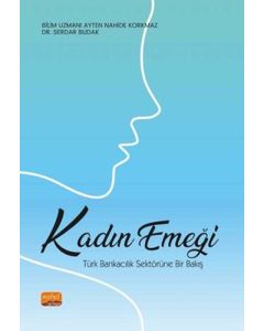 Kadın Emeği: Türk Bankacılık Sektörüne Bir Bakış