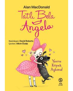 Tatlı Bela Angela - Yavru Köpek Aşkına!