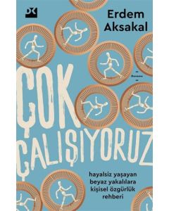 Çok Çalışıyoruz