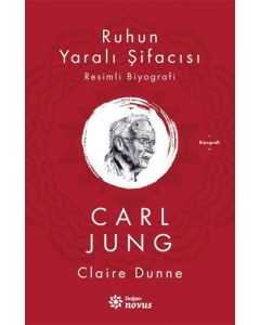 Ruhun Yaralı Şifacısı Carl Jung
