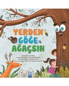 Yerden Göğe Ağaçsın