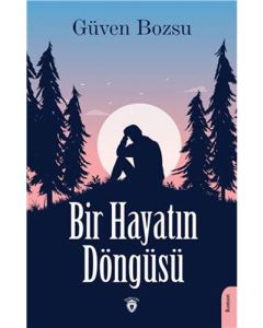 Bir Hayatın Döngüsü
