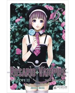 Rosario + Vampire Sezon 2 - Cilt 6