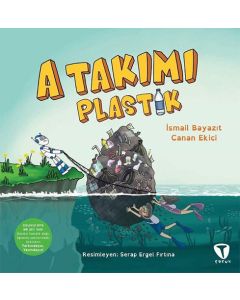 A Takımı: Plastik