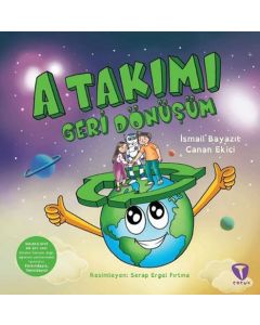 A Takımı: Geri Dönüşüm