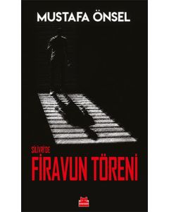 Silivri'de Firavun Töreni
