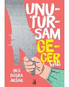 Unutursam Geçer Belki