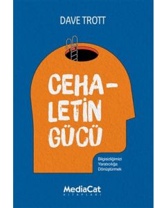 Cehaletin Gücü