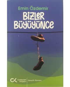 Bizler Büyüyünce