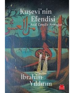 Kuşevi’nin Efendisi