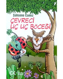 Çevreci Uç Uç Böceği