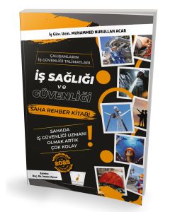 İş Sağlığı ve Güvenliği İSG Saha Rehber Kitabı