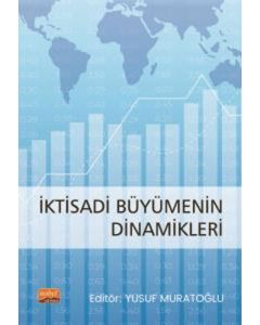 İktisadi Büyümenin Dinamikleri