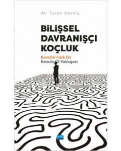 Bilişsel Davranışçı Koçluk