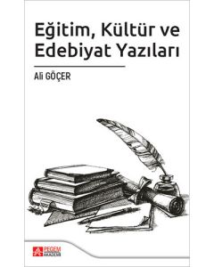 Eğitim Kültür ve Edebiyat Yazıları