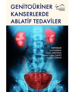 Genitoüriner Kanserlerde Ablatif Tedaviler