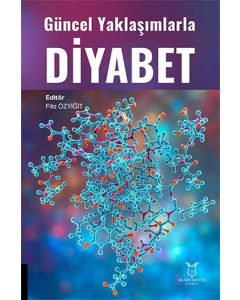 Güncel Yaklaşımlarla Diyabet