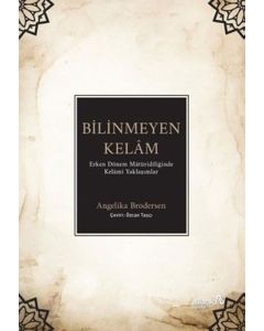Bilinmeyen Kelam